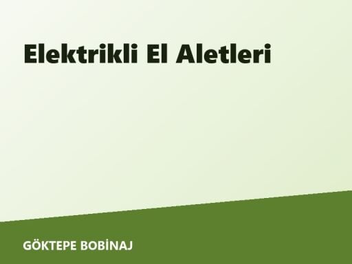 Elektrikli EL Aletleri 